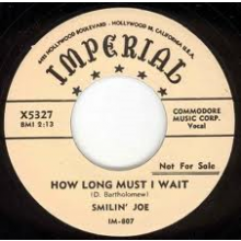 SMILIN JOE "SLEEPWALKING WOMAN/HOW LONG MUST I WAIT" 7"