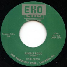 HANK MIZELL "Jungle Rock / I'm Ready" 7"