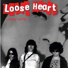 LOOSE HEART "Paris 1976" 7"