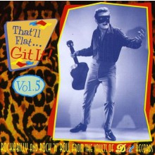 THAT'LL FLAT GIT IT VOLUME 5 (DOT recordings) CD
