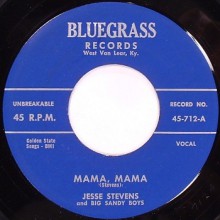 JESSE STEVENS "MAMA MAMA/No Blue Birds In The Sea" 7"