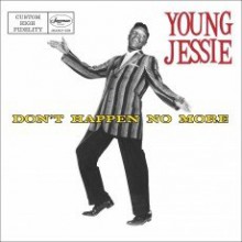 YOUNG JESSIE "Don't Happen No More" LP