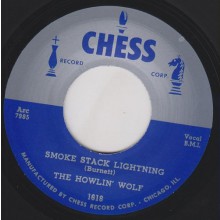 HOWLIN WOLF "SMOKESTACK LIGHTNING/ YOU CAN’T BE BEAT" 7"