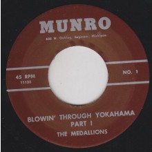 MEDALLIONS "BLOWIN' THROUGH YOKOHAMA Parts 1 & 2" 7"