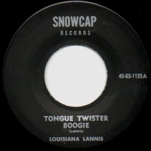 LOUISIANA LANNIS "Tongue Twister Boogie / Walking Out" 7"