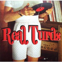 REAL TURDS "DEMONS BBQ" 7"