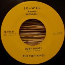 TEEN KINGS "OOBY DOOBY/Trying To Get To You" 7"