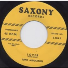 TONY MIDDLETON "LOVER" / LOUIS PAYNE ORCHESTRA "THAT'S ALL RIGHT WITH ME" 7"