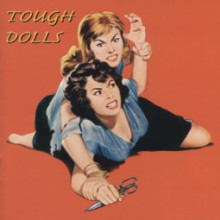 TOUGH DOLLS cd (Buffalo Bop)