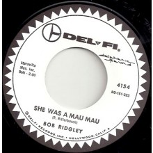 BOB RIDGLEY "THE WAY OUT MUMMY / SHE WAS A MAU MAU" 7"