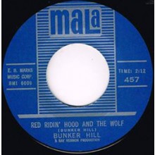 BUNKER HILL "RED RIDING HOOD AND THE WOLF/ NOBODY KNOWS" 7"