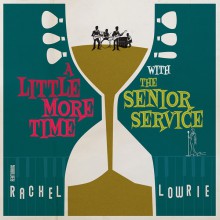 SENIOR SERVICE "A Little More Time Feat. Rachel Lowrie" 10"