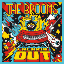 BROOMS "Freakin' Out" LP