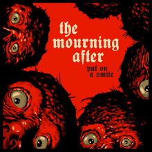 MOURNING AFTER "Put On A Smile / Gladice" 7"