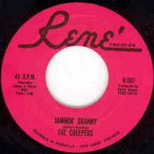CREEPERS "Jammin' Granny/Fried Potatoes" 7"