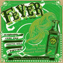 FEVER: Journey To The Center Of The Song, Volume Two 10"