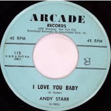 ANDY STARR "I Love You Baby / I Know It's True" 7"