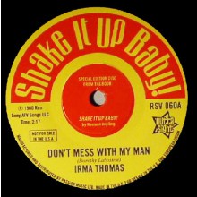 IRMA THOMAS "Don't Mess With My Man"/ DONNIE ELBERT "Wild Child" 7"