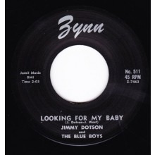 JIMMY DOTSON "LOOKING FOR MY BABY / I WANA KNOW" 7"