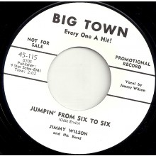 JIMMY WILSON "JUMPIN’ FROM SIX TO SIX/ OH! RED" 7"