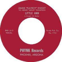 JIMMIE “PLAYBOY” KNIGHT "LITTLE ANN / AT NADENS EBONY DOOR" 7"