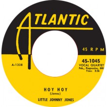 LITTLE JOHNNY JONES "HOY HOY/ DOIN’ THE BEST I CAN" 7"
