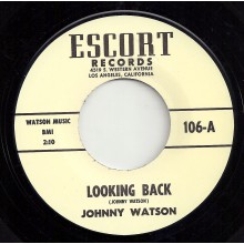 JOHNNY WATSON "LOOKING BACK / THE EAGLE IS BACK" 7"
