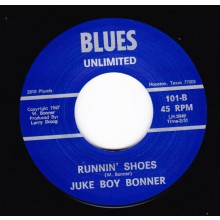 JUKE BOY BONNER "RUNNIN’ SHOES / YAKIN’ IN MY PLANS" 7"