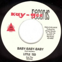 LITTLE TED (& The Novas) "Baby-Baby-Baby / (If I Had) All Your Lovin" 7"