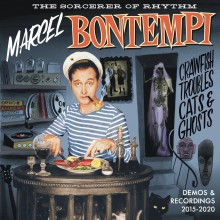 MARCEL BONTEMPI "CRAWFISH, TROUBLES, CATS & GHOSTS" LP + 7"