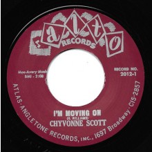 CHYVONNE SCOTT "I’M MOVING ON / DON’T PUSH MY LOVE" 7"