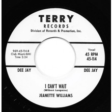 JEANETTE WILLIAMS "I CAN’T WAIT / TO YOU" 7"