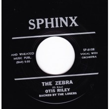 OTIS RILEY "THE ZEBRA / GOODBYE LOVE" 7"