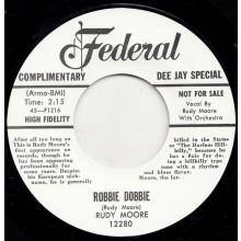 RUDY MOORE "ROBBIE DOBBIE / I’LL BE HOME TO SEE YOU TOMORROW NIGHT" 7"