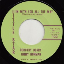 DOROTHY BERRY & JIMMY NORMAN "I’M WITH YOU ALL THE WAY/ YOUR LOVE" 7"