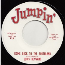 LOUIS HEYWARD "GOING BACK TO THE SOUTHLAND" / THE HI TENSIONS "SO FAR AWAY" 7"