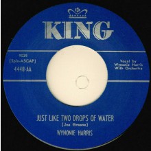 WYNONIE HARRIS "JUST LIKE TWO DROPS OF WATER / TREMBLIN’" 7” 