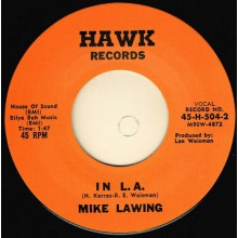 MIKE LAWING "IN L. A . / CHIMPANZEE RIDE" 7"