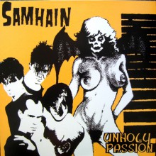 SAMHAIN "Unholy Passion" LP