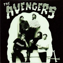 AVENGERS "Be A Cave Man / Broken Hearts Ahead" 7"