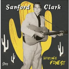 SANFORD CLARK "Arizona's Finest" 10"