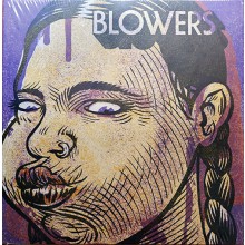 BLOWERS "Blown Again" LP