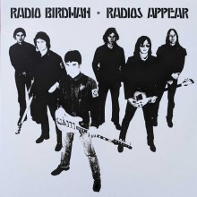 RADIO BIRDMAN "Radios Appear" LP (Sire version)