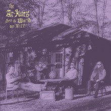 AR-KAICS "See The World On Fire" Gatefold LP