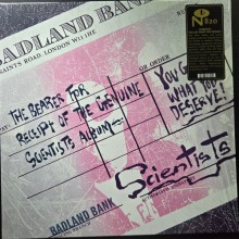 SCIENTISTS "You Get What You Deserve!" LP