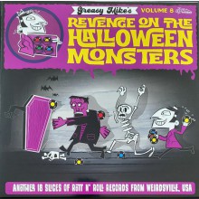 Greasy Mike's Revenge On The Halloween Monsters LP 