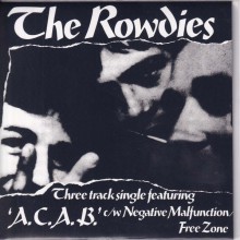 ROWDIES "A.C.A.B." 7"