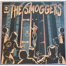 SMOGGERS ‎"Fuzz From The Crypt" LP