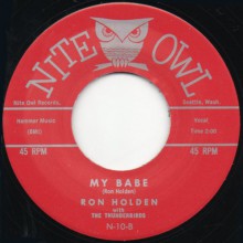 Ron Holden w/ theThunderbirds "My Babe/Love You So" 7"