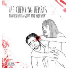 CHEATING HEARTS "Another Lover" 7"